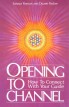 Opening to Channel Opening to Channel