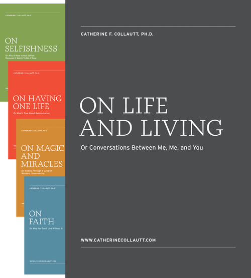 On Life and Living. Or  Conversations Between Me, Me, and You.