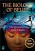 The Biology of Belief