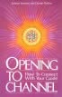 Opening to Channel